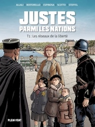 Justes parmi les nations - T01 - Les réseaux de la liberté