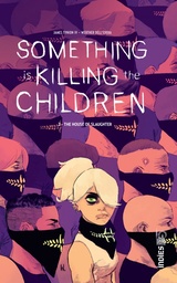 SOMETHING IS KILLING THE CHILDREN TOME 2