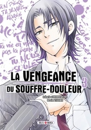 La vengeance du souffre-douleur - T03