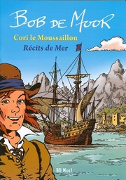 Cori Le Moussaillon - Récits de mer