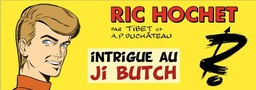 Ric Hochet - HS PF03 - Intrigue au Ji Butch