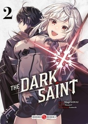 The Dark Saint - T02