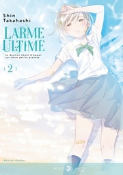 Larme ultime - T02 NED