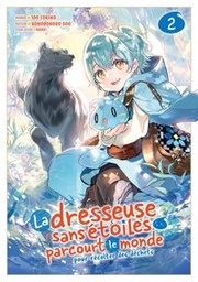 La dresseuse sans étoiles parcourt le monde - T02