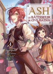 ASH, LE BATISSEUR DE CIVILISATION T04