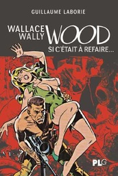 Wallace Wally Wood