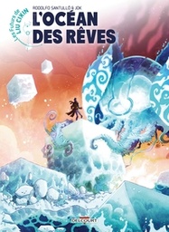 Les futurs de Liu Cixin - T14 - L'océan des rêves