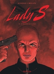 Lady S - T16 - Mission suicide