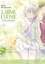 Larme ultime - T03 - NED