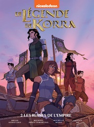 La légende de Korra - T02 - Les ruines de l'Empire