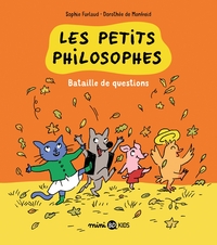 Les petits philosophes - T05 - Bataille de questions