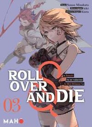 Roll Over and Die - T03