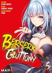 Berserk of Gluttony - T05