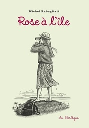 Rose à l'île