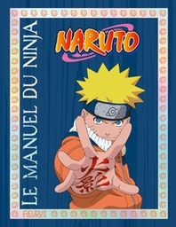 Naruto - Le manuel du ninja