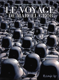 Le voyage de Marcel Grob - Edition 5e anniversaire