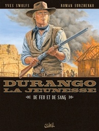 Durango - La jeunesse - T02