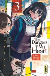 The Dangers in my Heart - T03