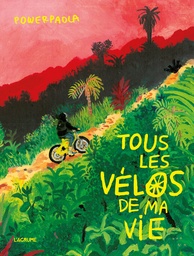 Tous les vélos de ma vie