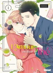 L'amour est dans le Thé - T01