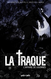 La Traque - L'affaire De Ligonnès