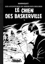 Les enquêtes de Sherlock Holmes - TL N/B T01 - Le chien des Baskerville