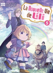 La nouvelle vie de Lili - T05