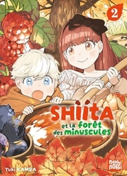 Shiita et la forêt des minuscules - T02