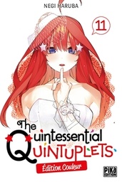 The Quintessential Quintuplets - Edition couleur - T11