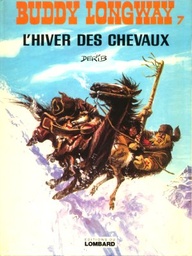 Buddy Longway - EO T07 - L'hiver des chevaux