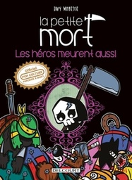 La petite mort - Les héros meurent aussi - One Shot