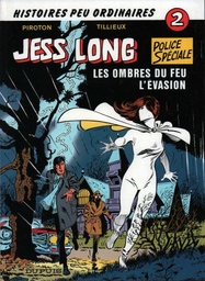 Jess Long - Rééd1987 T02 - Les ombres du feu / L'évasion