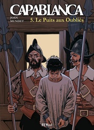 Capablanca - T05 - Le puits aux oubliés