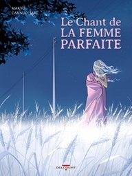 Le chant de la femme parfaite