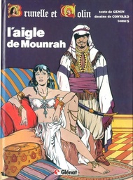 Brunelle et Colin - EO T05 - L'aigle de Mounrah