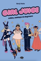 Girl juice - Coloc, sextoys & dogmom