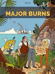 Les étranges enquêtes du Major Burns - T03 - Les pittoresques expédition du Major
