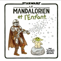 Star Wars - Le Mandolorien et l'enfant