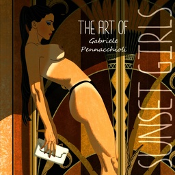 Sunset Girls - The art of Gabriele Pennacchioli (soft cover)