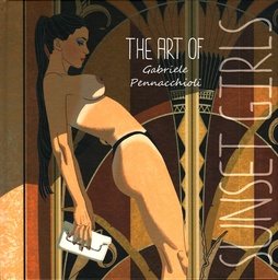 Sunset Girls - The art of Gabriele Pennacchioli (hard cover)