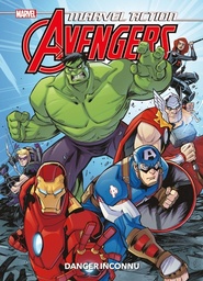Marvel Action - Avengers - Danger Inconnu - 48h BD