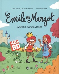 Emile et Margot - T01 - Interdit aux monstres - 48h BD