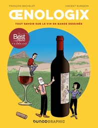 Oenologix - T01 - Tout savoir sur le vin en BD