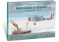 Histoires d'avions - T08 - Les Hydravions - T02