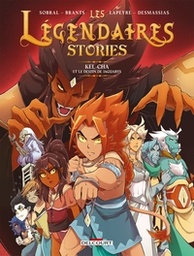 LES LEGENDAIRES - STORIES T05 - KEL-CHA ET LE DESTIN DE JAGUARYS