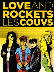 Love & Rockets - Les couv
