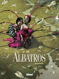 Albatros - T01 - Shangaié