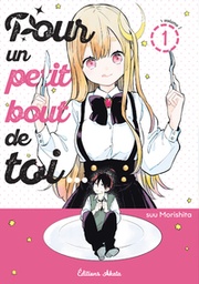 Pour un petit bout de toi... - T01