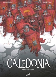 Caledonia - T01 - La IXe Légion