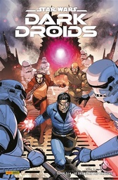 Star Wars - Dark Droids - T03 - Le désastre des droïdes